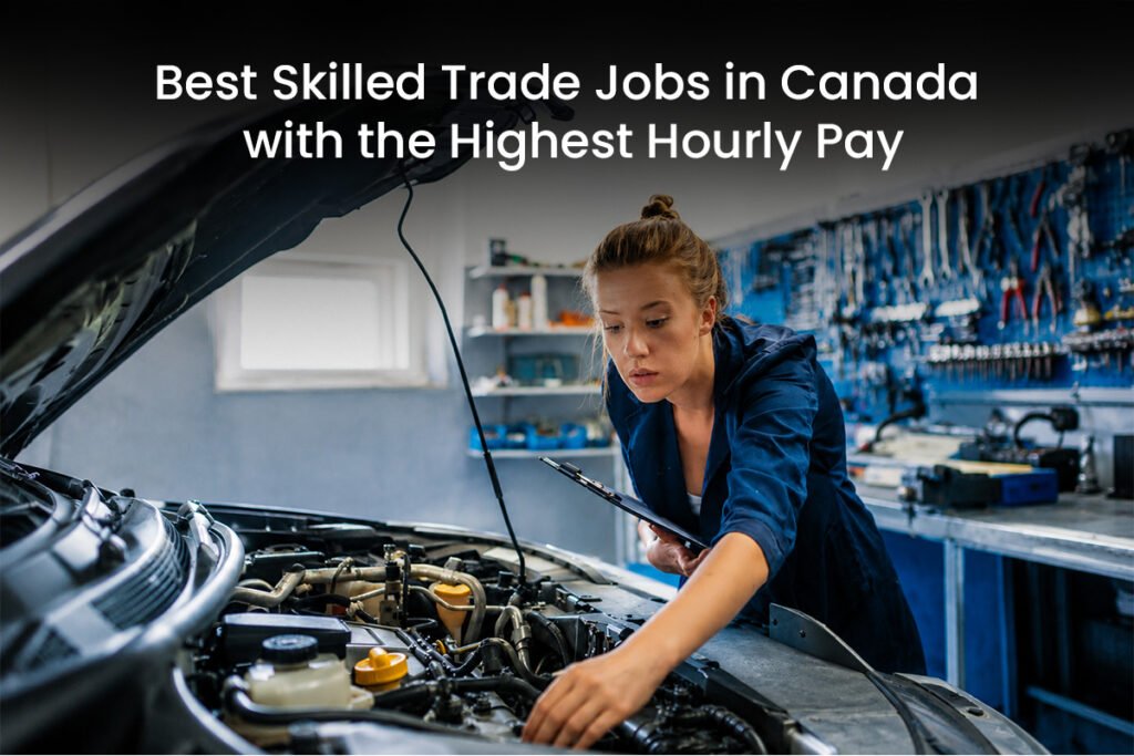 Best Skilled Trade Jobs in Canada
